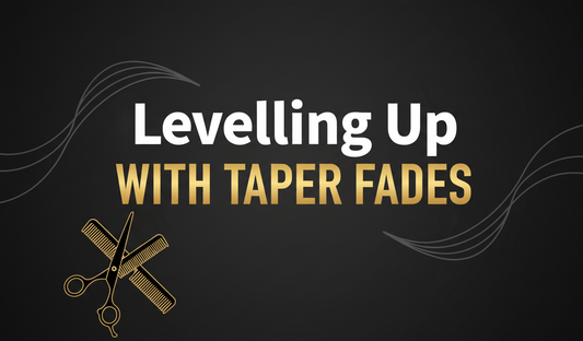 Level Up Your Style With Taper Fades